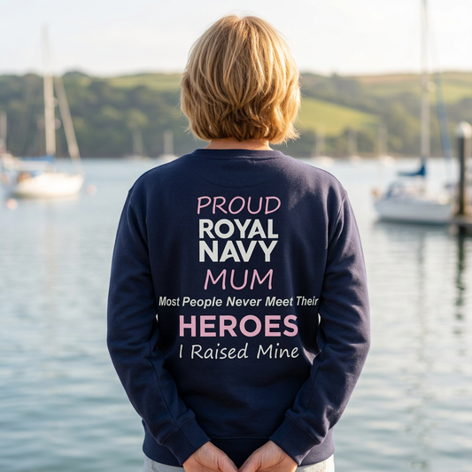 Proud Royal Navy Mum / Mam sweatshirt